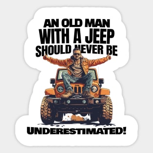 An old man with a jeep shouldn't be underestimated! Sticker